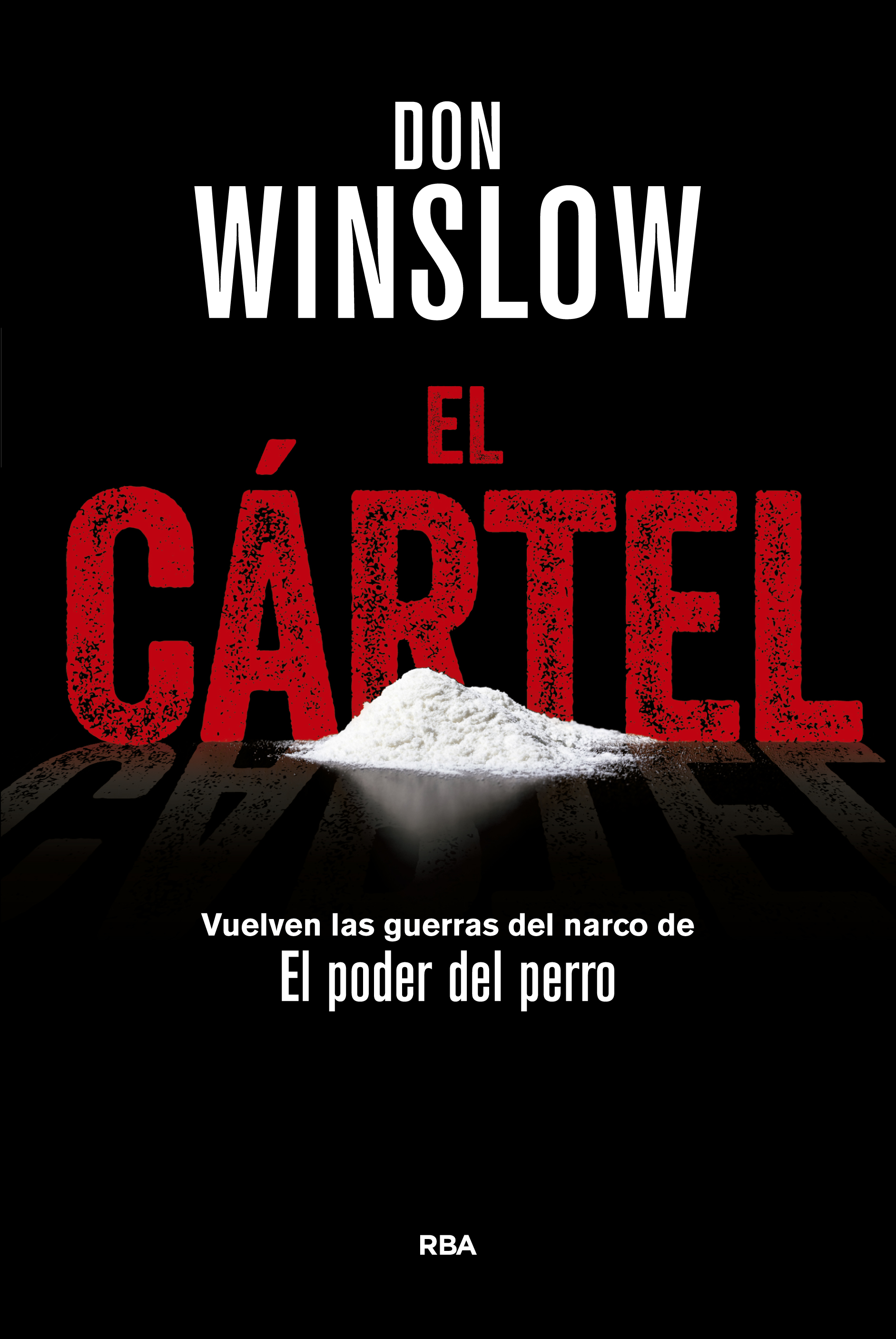 El Cartel - Don Winslow Portada